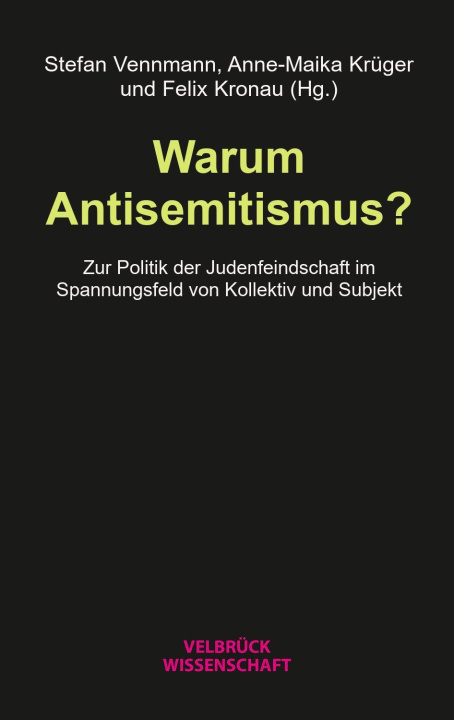 Knjiga Warum Antisemitismus? Anne-Maika Krüger