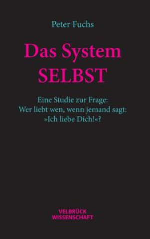 Boek Das System SELBST Peter Fuchs