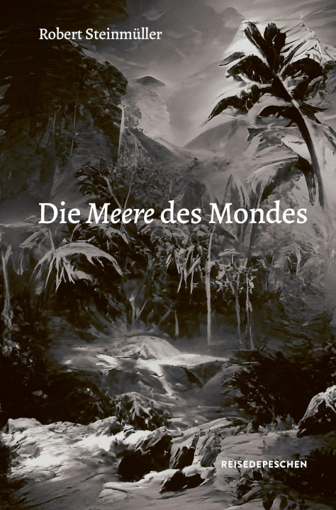 Kniha Die Meere des Mondes 