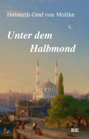 Buch Unter dem Halbmond 