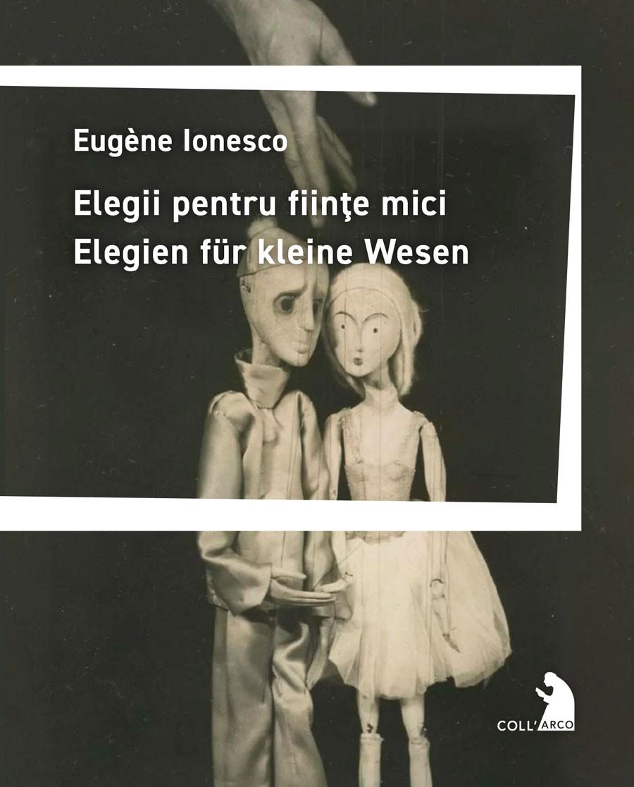 Kniha Elegii pentru fiinte mici - Elegien für kleine Wesen Alexandru Bulucz