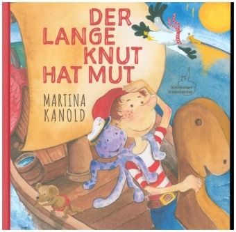 Boek Der lange Knut hat Mut Martina Kanold