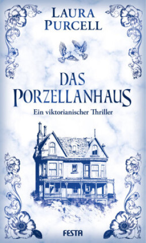 Könyv Das Porzellanhaus Eva Brunner