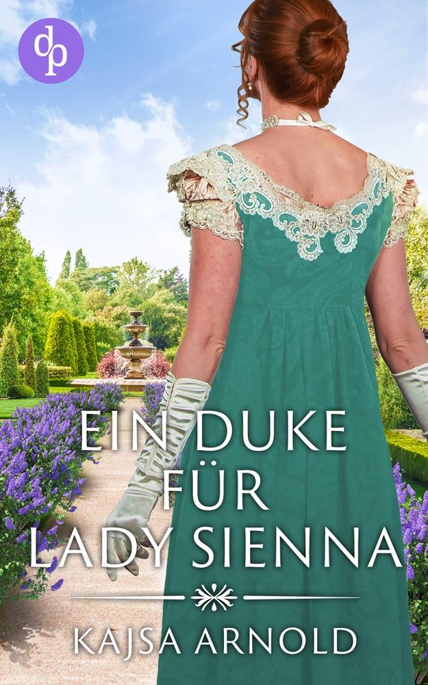 Knjiga Ein Duke für Lady Sienna Kajsa Arnold