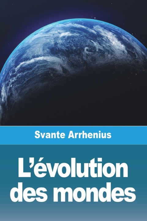 Book L'évolution des mondes Svante Arrhenius