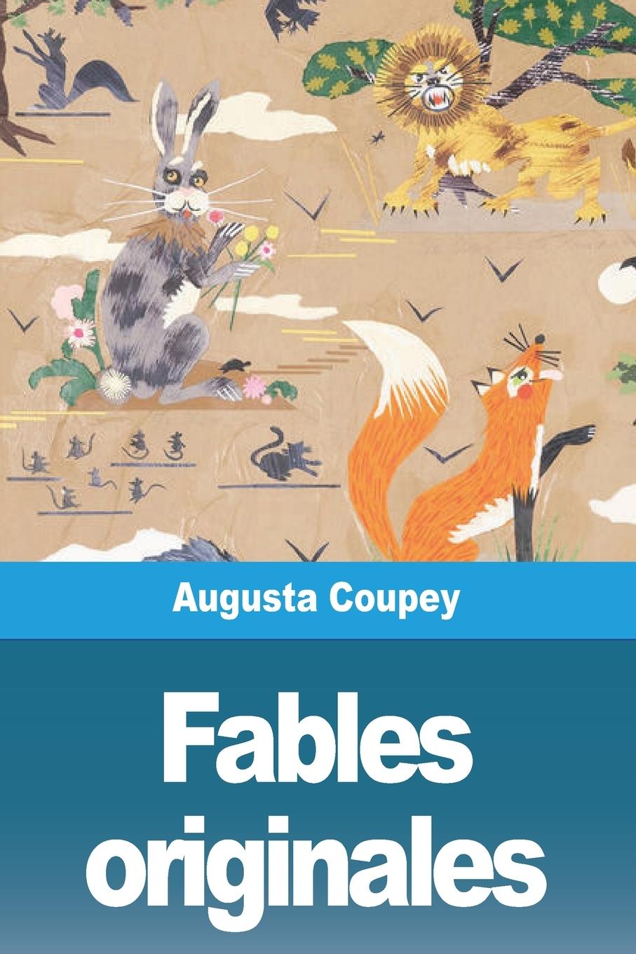 Knjiga Fables originales Augusta Coupey