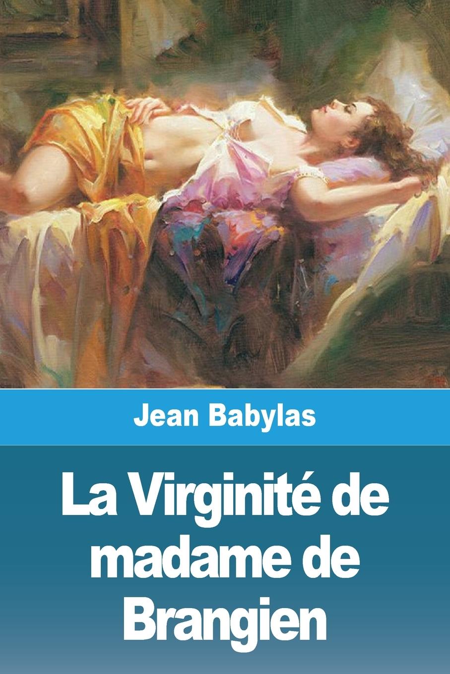 Buch La Virginité de madame de Brangien 