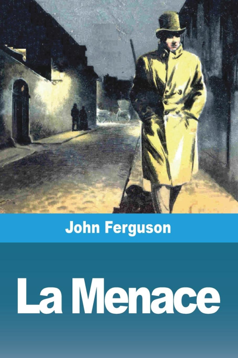 Knjiga La Menace John Ferguson