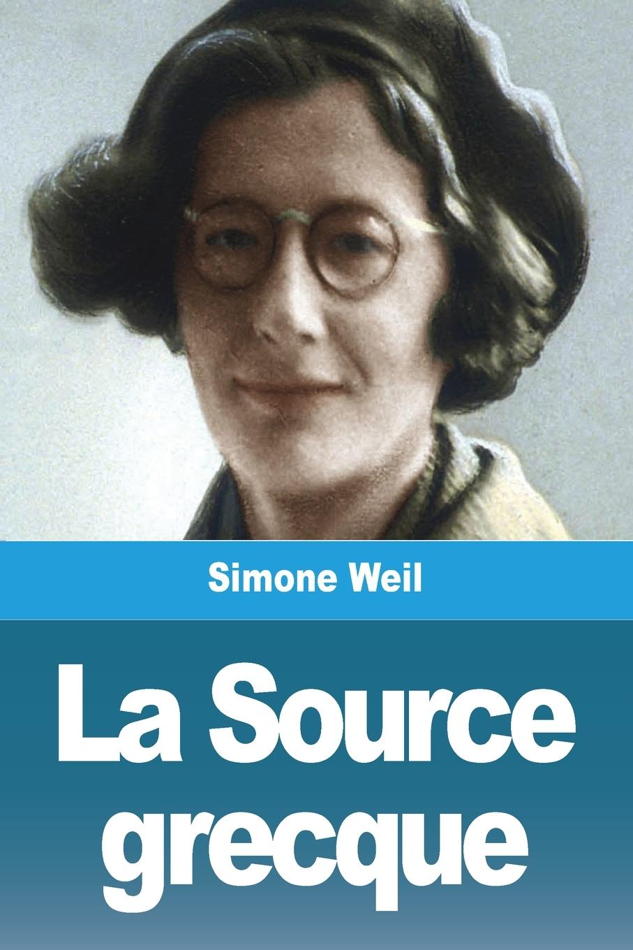 Knjiga La Source grecque Simone Weil