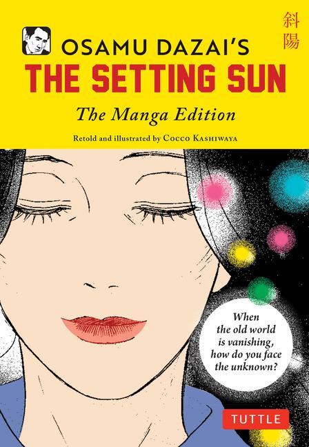 Knjiga Osamu Dazai's Setting Sun: The Manga Edition Cocco Kashiwaya