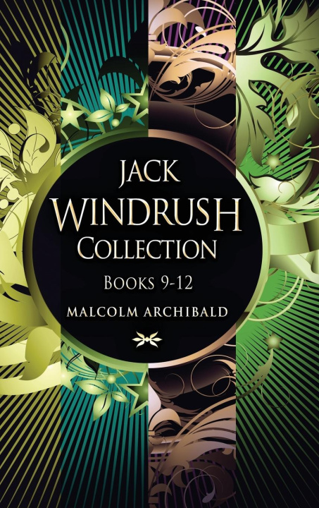 Knjiga Jack Windrush Collection - Books 9-12 Malcolm Archibald