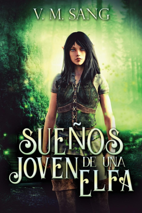 Kniha Sue?os de una Joven Elfa V.M. Sang