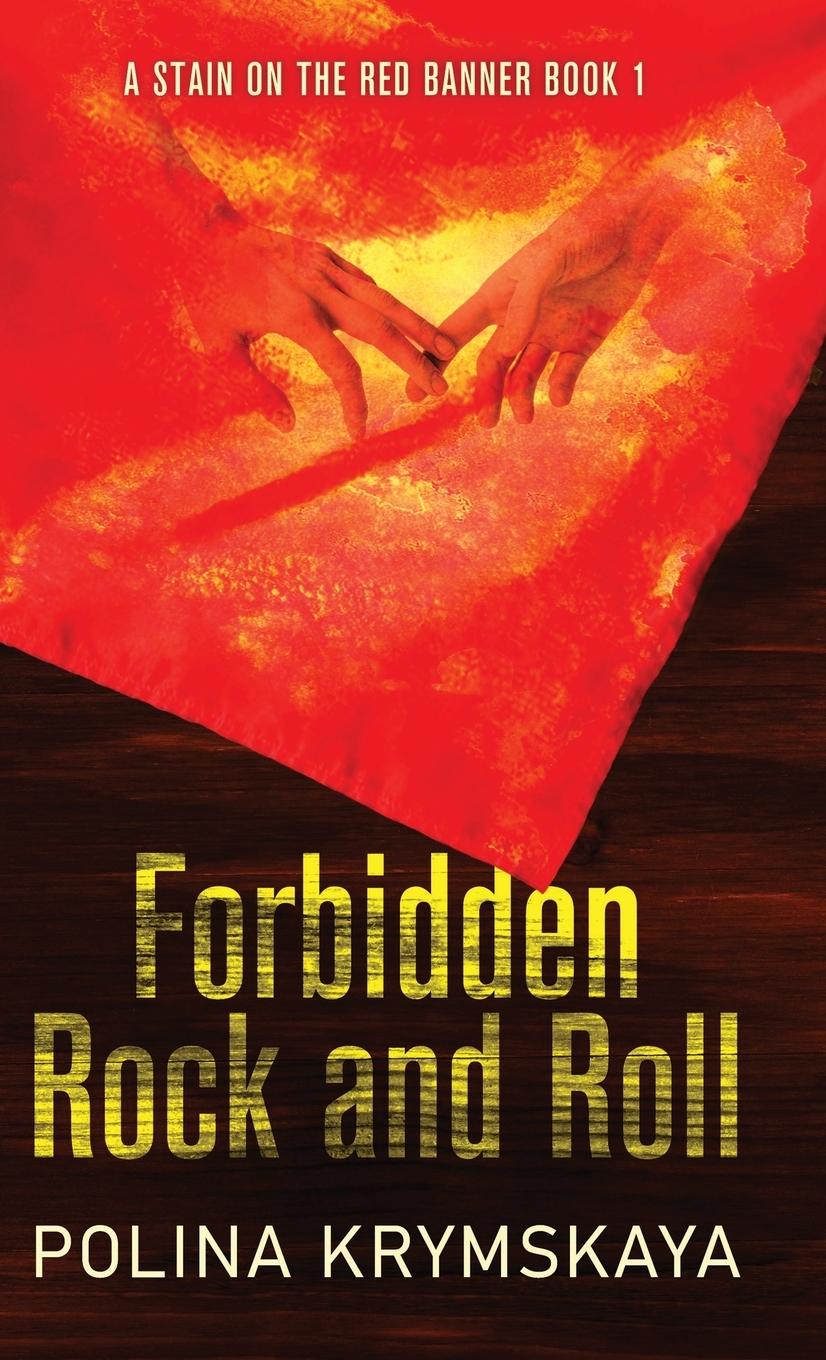 Buch Forbidden Rock and Roll Polina Krymskaya