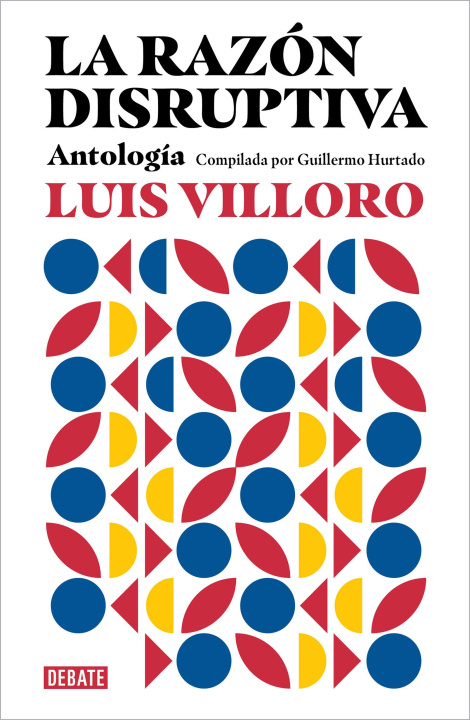 Βιβλίο La Razón Disruptiva Luis Villoro