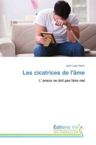 Kniha Les cicatrices de l'âme 