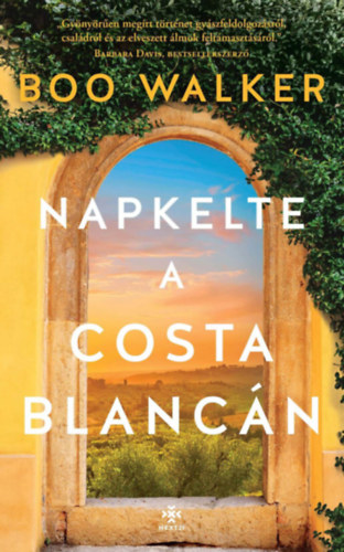 Book Napkelte a Costa Blancán Boo Walker