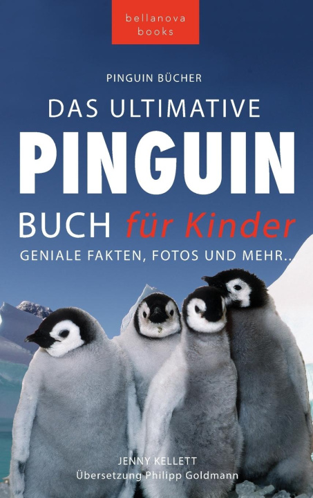 Libro Pinguin Bücher Das Ultimative Pinguin-Buch für Kinder 