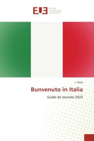 Buch Bunvenuto in Italia L. Gana