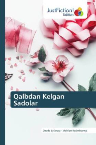 Buch Qalbdan Kelgan Sadolar Mahliyo Raximboyeva