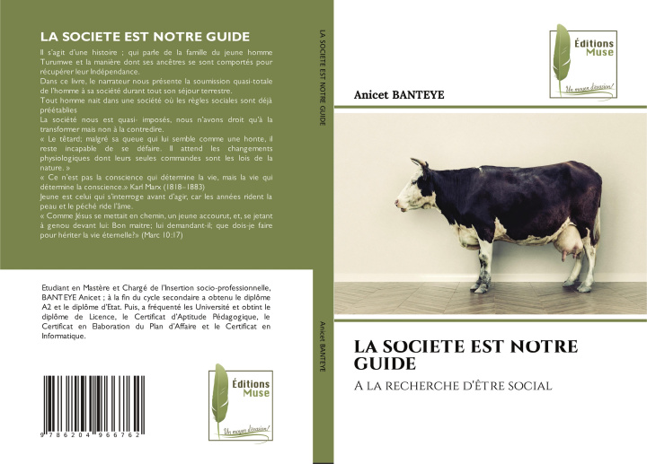 Книга LA SOCIETE EST NOTRE GUIDE Anicet BANTEYE