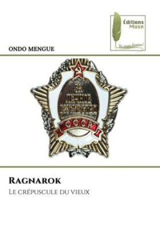 Knjiga Ragnarok ONDO MENGUE