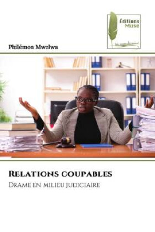 Knjiga Relations coupables Philémon Mwelwa