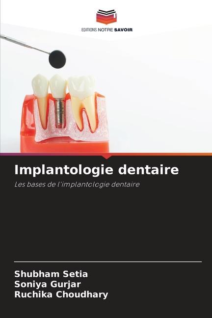 Könyv Implantologie dentaire Soniya Gurjar