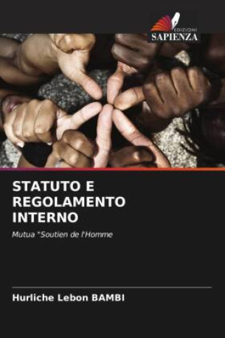 Knjiga STATUTO E REGOLAMENTO INTERNO Hurliche Lebon BAMBI