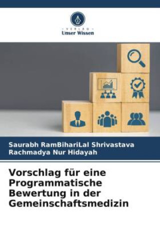 Kniha Vorschlag für eine Programmatische Bewertung in der Gemeinschaftsmedizin Rachmadya Nur Hidayah