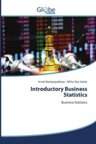 Knjiga Introductory Business Statistics Mithu Dey Sarkar