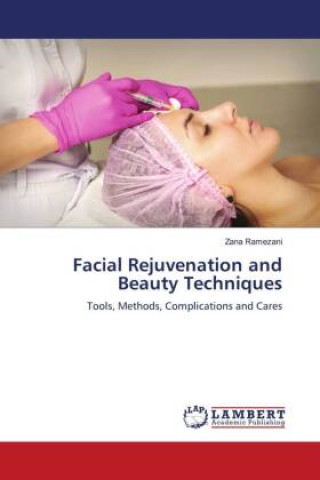 Książka Facial Rejuvenation and Beauty Techniques 