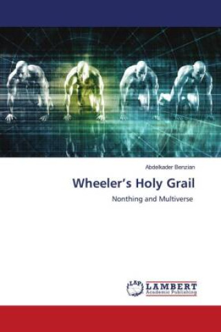 Книга Wheeler?s Holy Grail 
