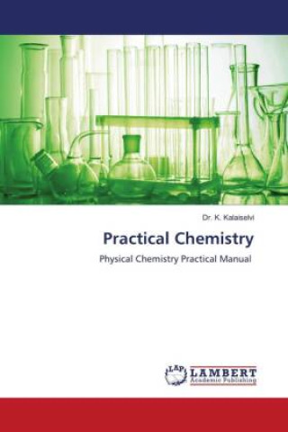 Knjiga Practical Chemistry Dr. K. Kalaiselvi