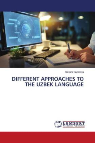 Carte DIFFERENT APPROACHES TO THE UZBEK LANGUAGE 