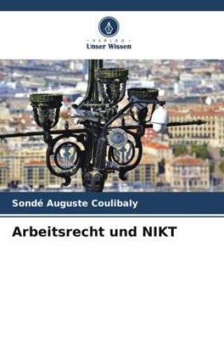 Buch Arbeitsrecht und NIKT Sondé Auguste Coulibaly