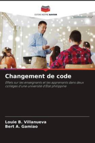 Knjiga Changement de code Bert A. Gamiao