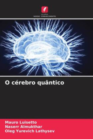 Knjiga O cérebro quântico Naserr Almukthar