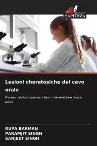 Knjiga Lesioni cheratosiche del cavo orale Paramjit Singh