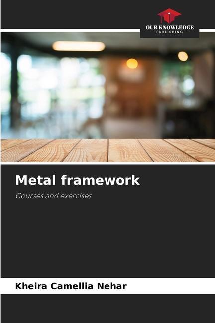 Knjiga Metal framework Kheira Camellia Nehar