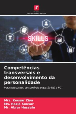 Knjiga Compet?ncias transversais e desenvolvimento da personalidade Ms. Razia Kousar