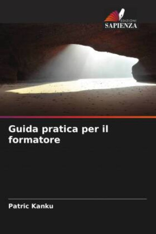 Knjiga Guida pratica per il formatore Patric Kanku