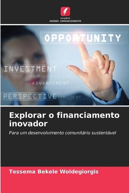 Kniha Explorar o financiamento inovador 