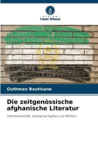 Buch Die zeitgenössische afghanische Literatur Outhman Boutisane