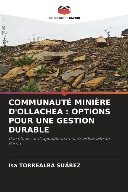 Knjiga COMMUNAUTÉ MINI?RE D'OLLACHEA : OPTIONS POUR UNE GESTION DURABLE Isa Torrealba Suárez