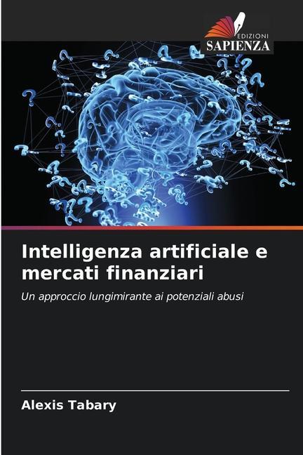 Kniha Intelligenza artificiale e mercati finanziari Alexis Tabary