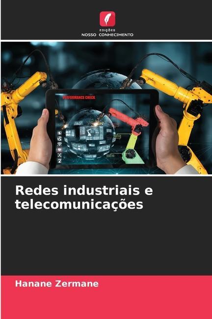Buch Redes industriais e telecomunicaç?es Hanane Zermane