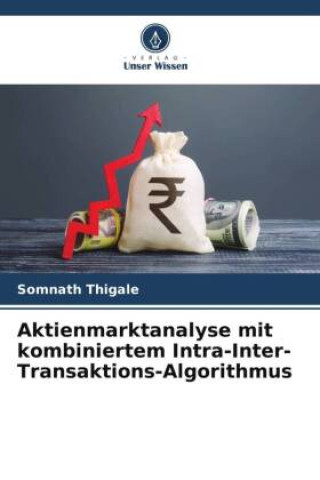 Book Aktienmarktanalyse mit kombiniertem Intra-Inter-Transaktions-Algorithmus 