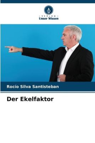 Knjiga Der Ekelfaktor Rocío Silva Santisteban