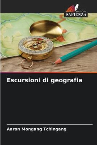 Knjiga Escursioni di geografia Aaron Mongang Tchingang