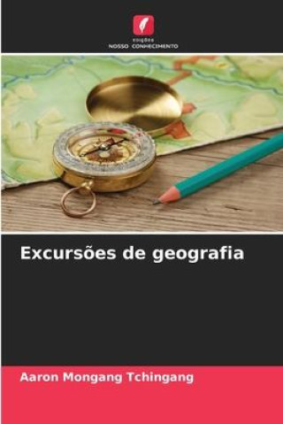 Knjiga Excurs?es de geografia Aaron Mongang Tchingang